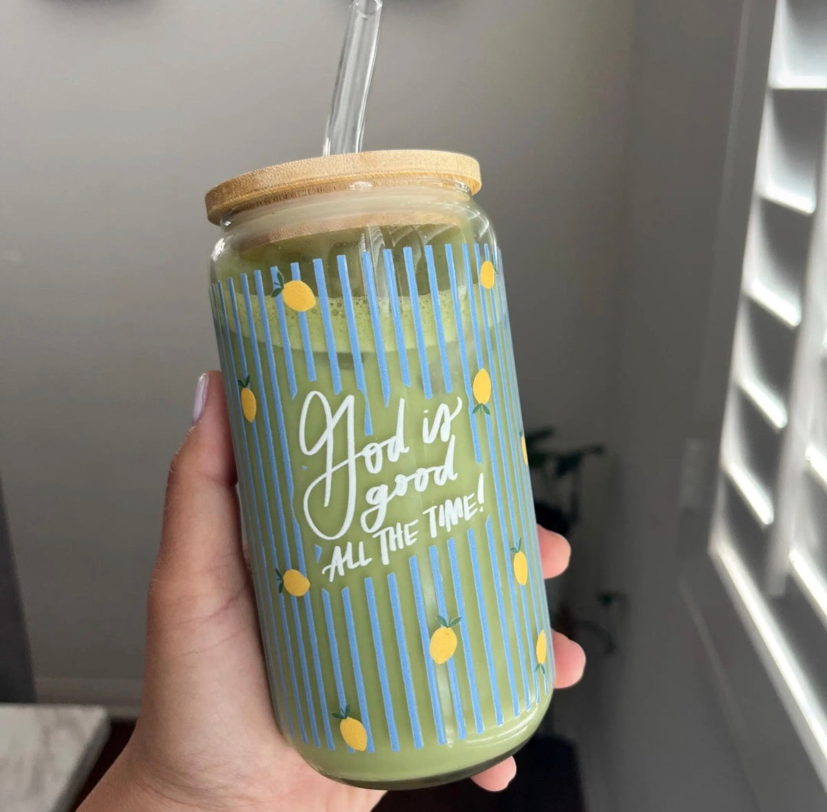 God is good all the time cup