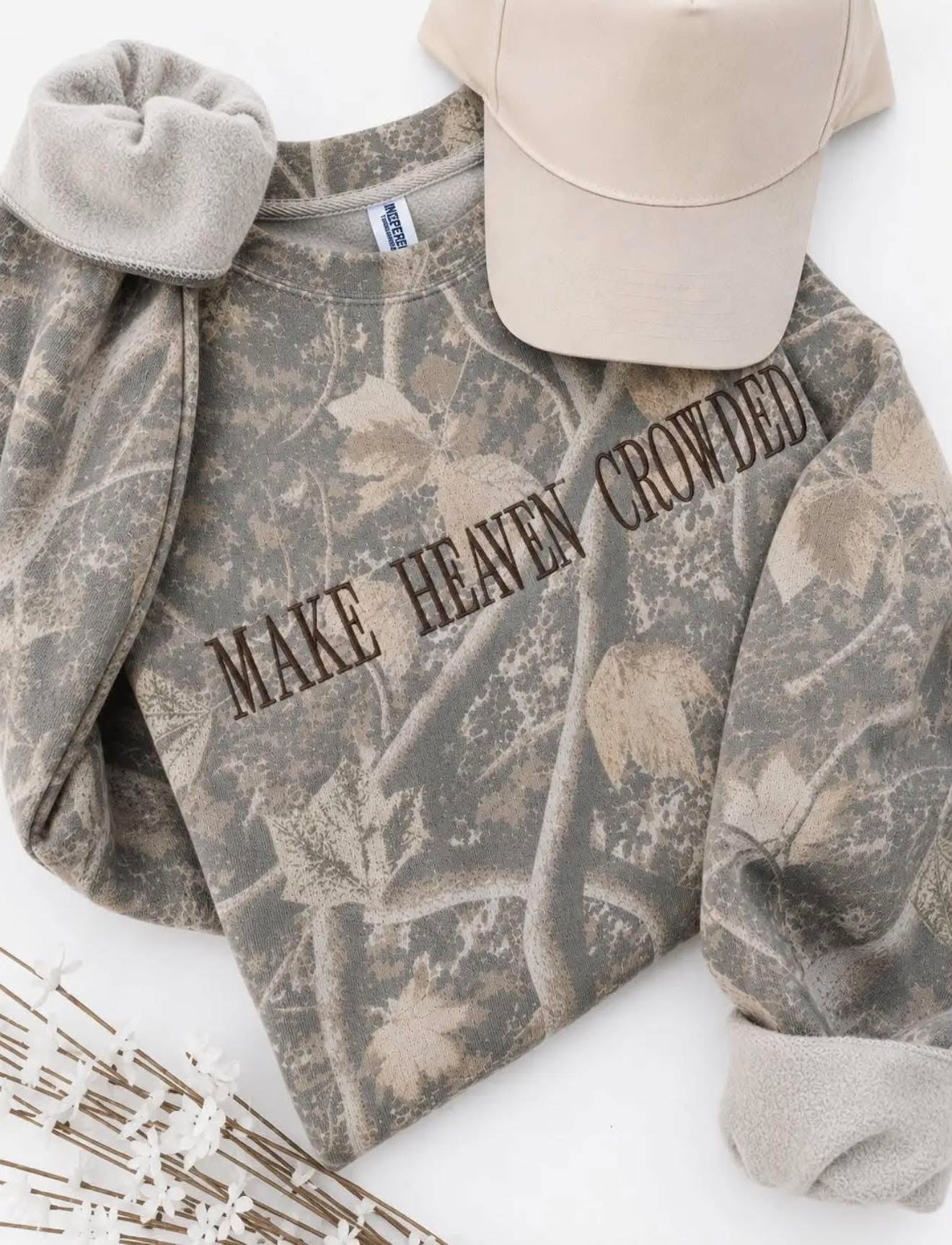 Make heaven crowded