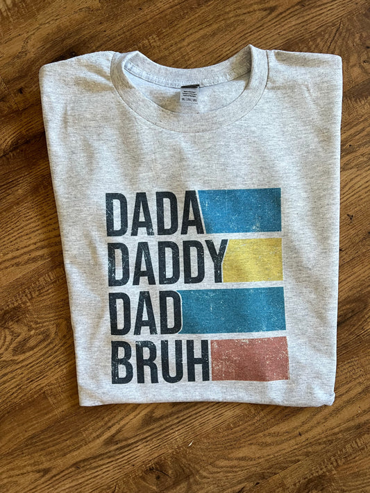 Dada daddy T-shirt